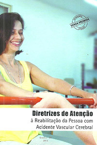 Diretrizes de atenção à reabilitação da pessoa com traumatismo cranioencefálico