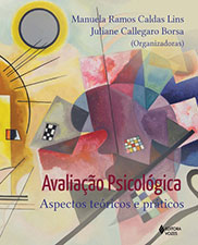 Avaliação psicológica: aspectos teóricos e práticos
