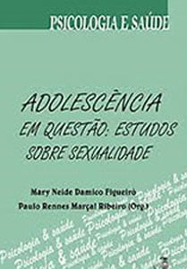 Adolescência em questão: estudos sobre sexualidade
