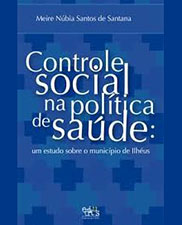 Controle social na política de saúde: um estudo sobre o município de Ilhéus