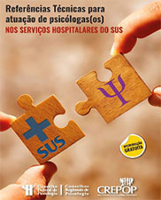 Referências técnicas para atuação de psicólogas(os) nos serviços hospitalares do SUS