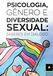 Psicologia, gênero e diversidade sexual: saberes em diálogo