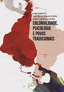 Colonialidade, Psicologia e Povos Tradicionais