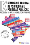 2019 - IX Seminário Nacional Psicologia e Políticas Públicas GERAL