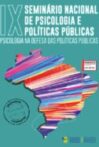 2019 - IX Seminário Nacional Psicologia e Políticas Públicas Nordeste