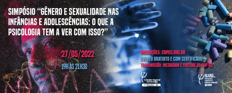 CRP-03 realiza simpósio sobre gênero e sexualidade nas infâncias e adolescências